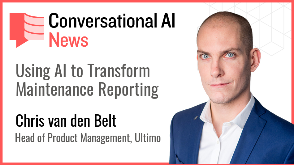 Chris from Ultimo: Using AI to Transform Maintenance Reporting