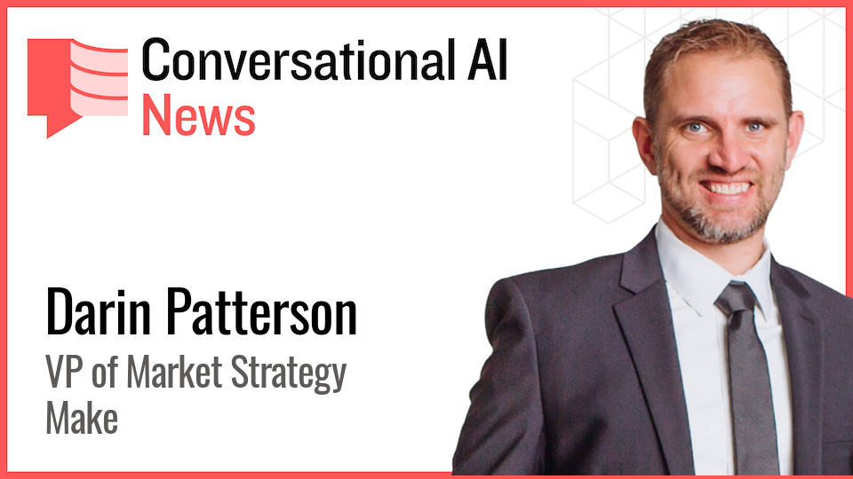 Darin Patterson of Make: Automation Must Come Before AI Implementation